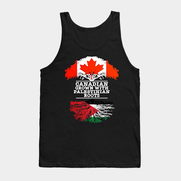 Canadian Grown With Palestinian Roots - Gift for Palestinian With Roots From Palestine Tank Top by Country Flags